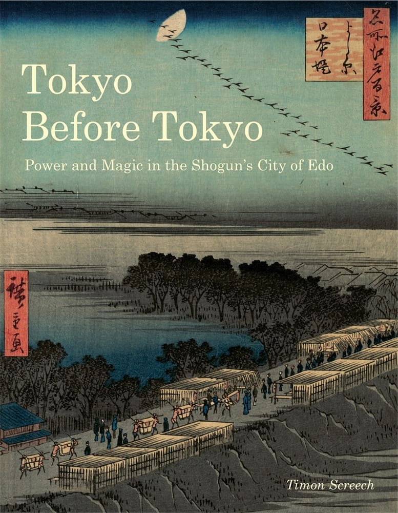 Tokyo Before Tokyo | Reaktion Books
