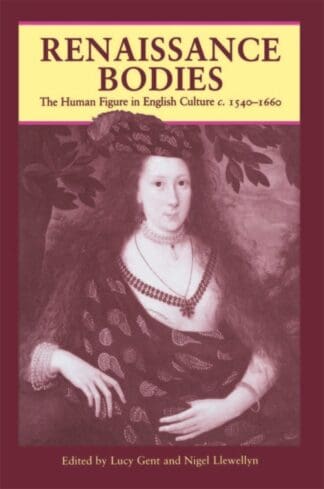 Renaissance Bodies (Paperback)