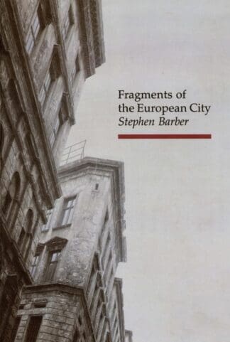 Fragments of the European City (Paperback)