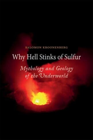Why Hell Stinks of Sulfur (Ebook)
