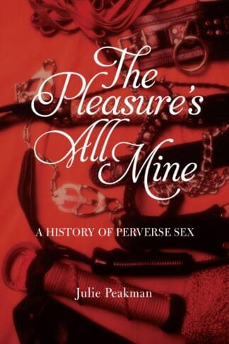 The Pleasure’s All Mine (Hardback)