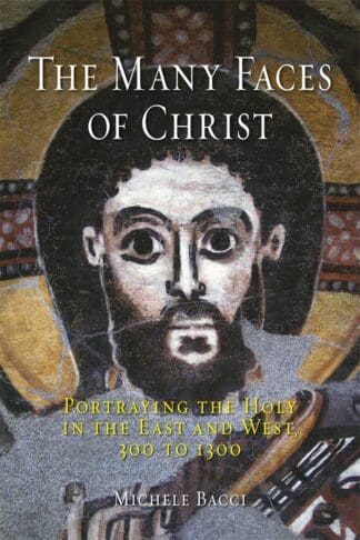 The Many Faces of Christ (Hardback)