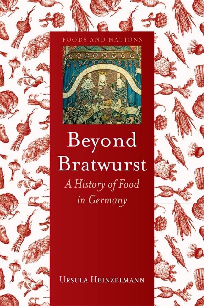 Beyond Bratwurst (Hardback)