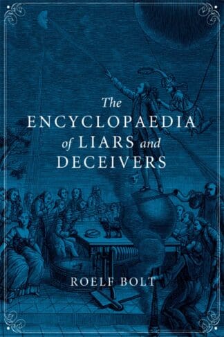 The Encyclopaedia of Liars and Deceivers (Ebook)