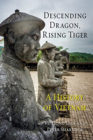 Descending Dragon, Rising Tiger (Hardback)