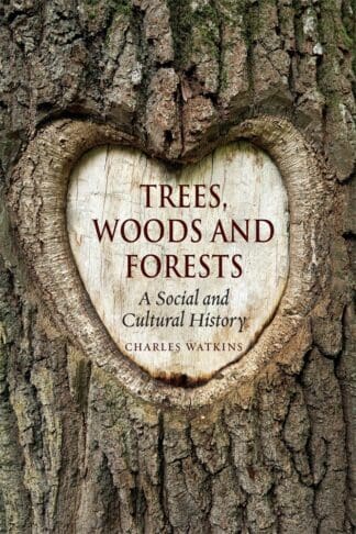 Trees, Woods and Forests (Hardback)