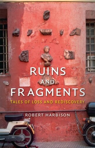 Ruins and Fragments (Ebook)