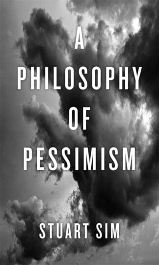 A Philosophy of Pessimism (Paperback)