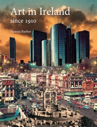Art in Ireland since 1910 (Paperback)