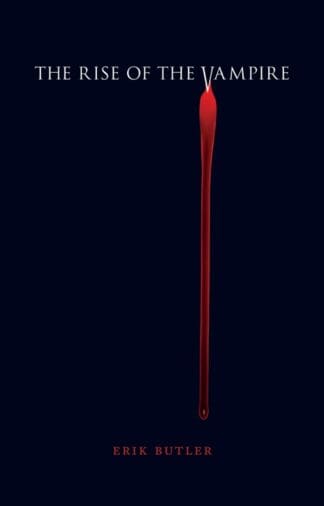 The Rise of the Vampire (Paperback)