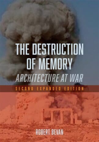 The Destruction of Memory (Paperback)