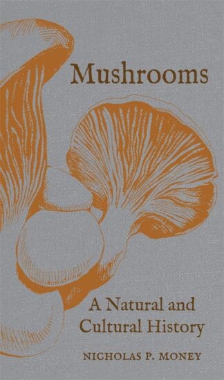 Mushrooms (Hardback)