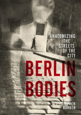 Berlin Bodies (Ebook)