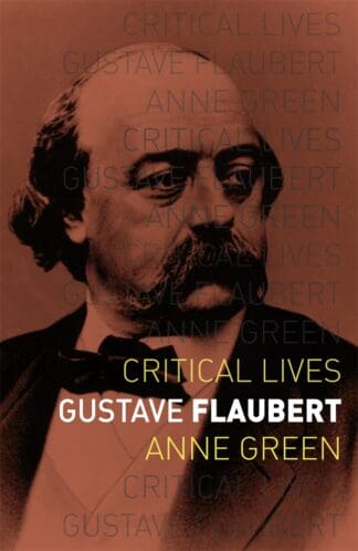 Gustave Flaubert (Paperback)