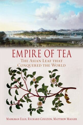Empire of Tea (Paperback)