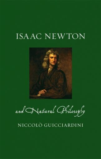 Isaac Newton and Natural Philosophy (Hardback)