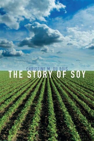 The Story of Soy (Hardback)