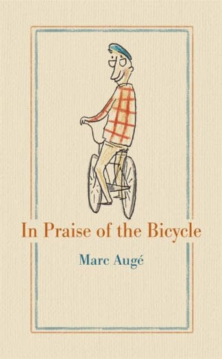 In Praise of the Bicycle (Ebook)