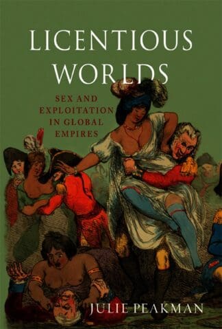 Licentious Worlds (Ebook)