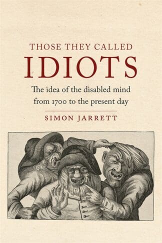 Those They Called Idiots (Ebook)