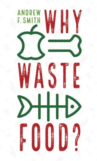 Why Waste Food? (Ebook)