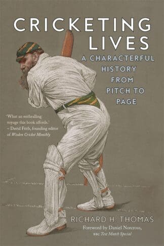 Cricketing Lives (Hardback)