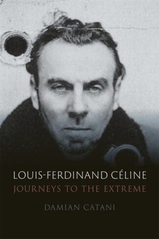 Louis-Ferdinand Céline (Hardback)