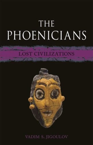 The Phoenicians (Hardback)