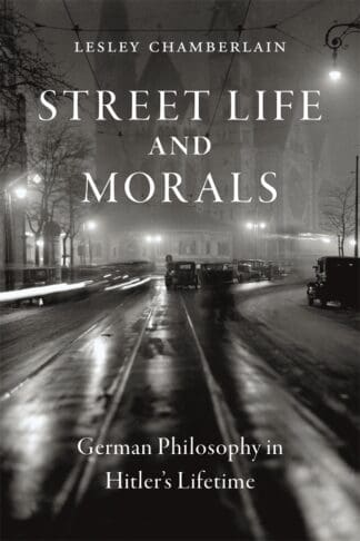 Street Life and Morals (Hardback)