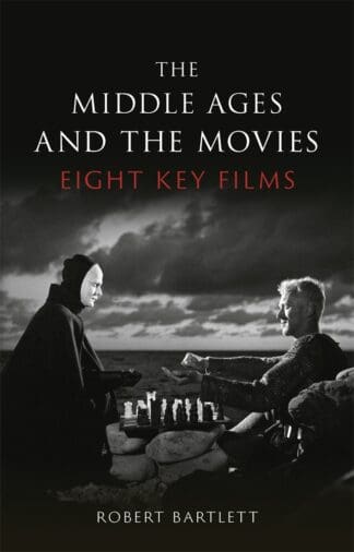 The Middle Ages and the Movies (Hardback)