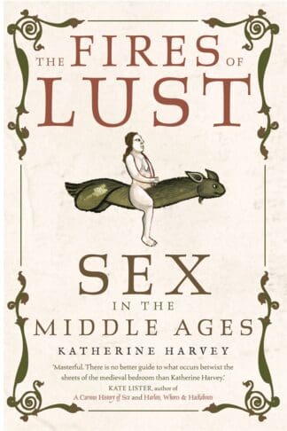 The Fires of Lust (Paperback)