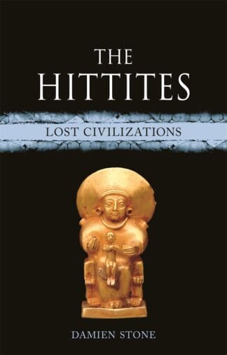 The Hittites (Hardback)