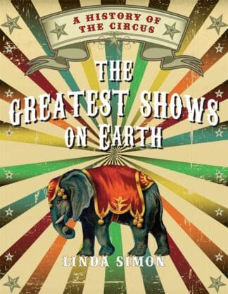 The Greatest Shows on Earth (Paperback)
