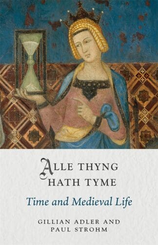 Alle Thyng Hath Tyme (Ebook)