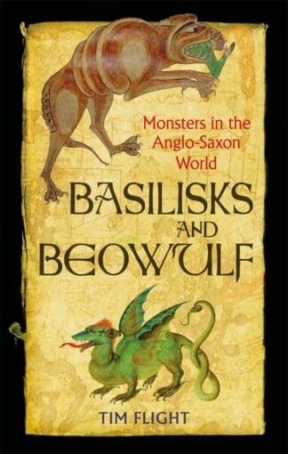 Basilisks and Beowulf (Paperback)
