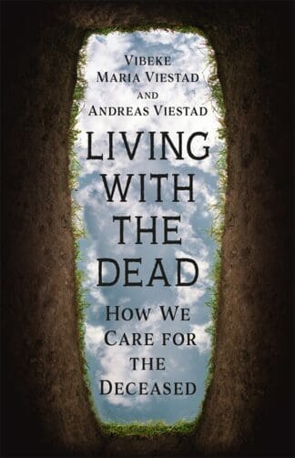 Living with the Dead (Ebook)