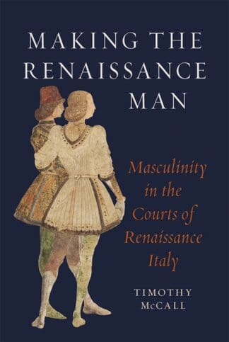 Making the Renaissance Man (Ebook)