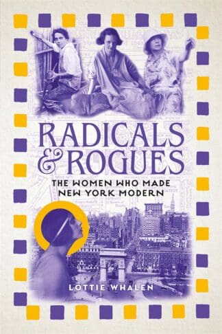 Radicals and Rogues (Ebook)