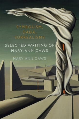 Symbolism, Dada, Surrealisms (Ebook)