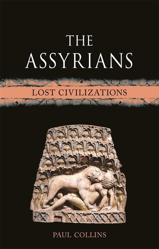The Assyrians (Hardback)