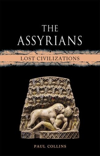The Assyrians (Ebook)