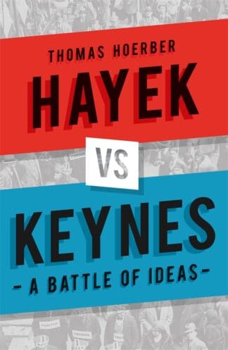 Hayek vs Keynes (Paperback)