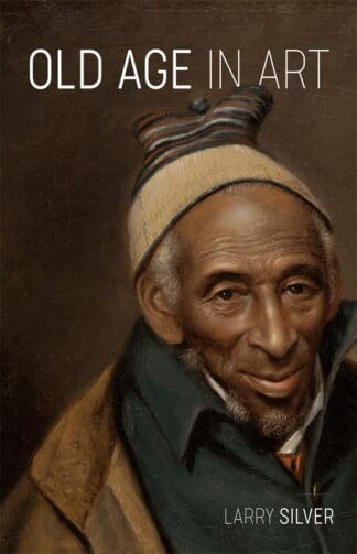 Old Age in Art (Hardback)
