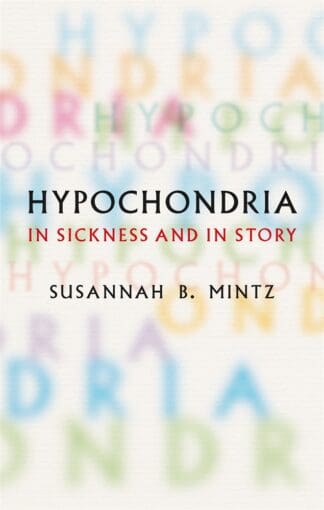 Hypochondria (Hardback)