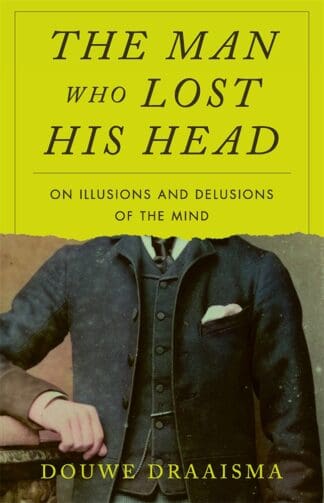 The Man Who Lost His Head (Ebook)