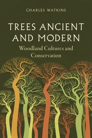 Trees Ancient and Modern (Ebook)