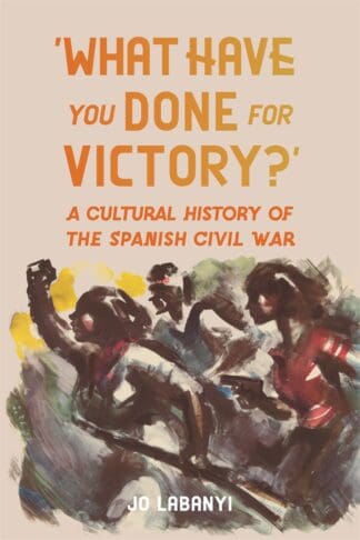 ‘What Have You Done for Victory?’ (Hardback)