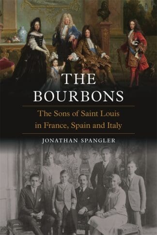 The Bourbons (Hardback)