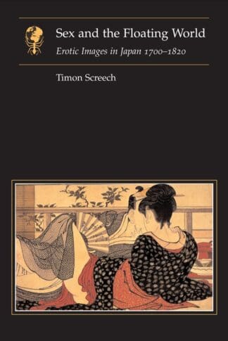 Sex and the Floating World (Paperback)