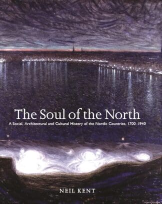 The Soul of the North (Hardback)